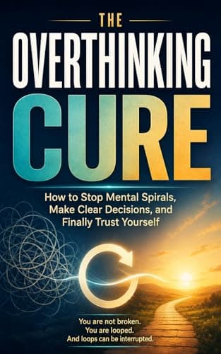 Cover of The Overthinking Cure